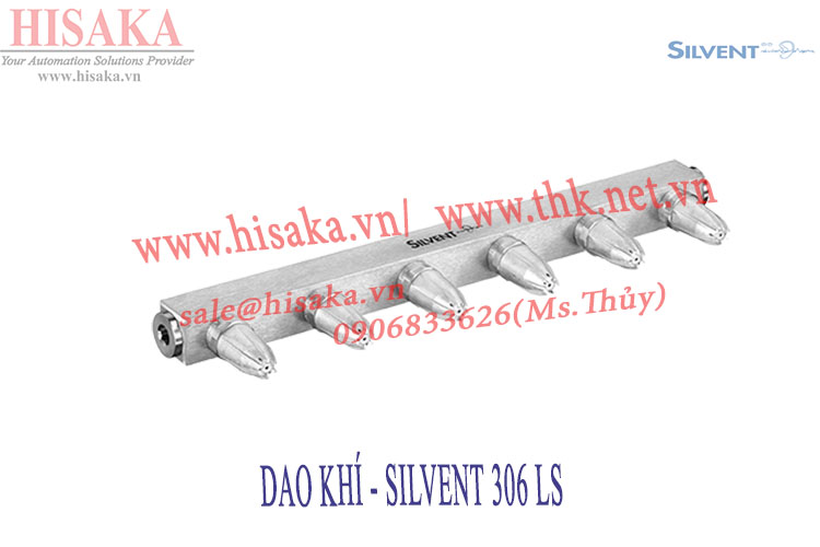 DAO KHÍ - SILVENT 306 LS